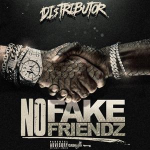 NO FAKEFRIENDZ