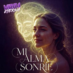 MI ALMA SONRÍE