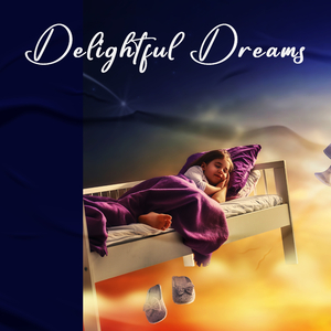 Delightful Dreams