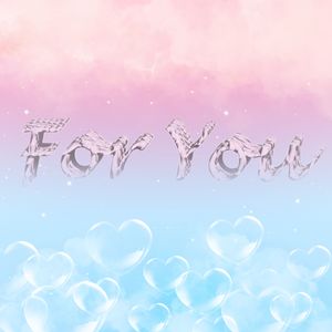 For You（prod by Immortal Beats）
