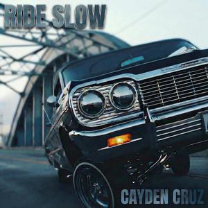 Ride Slow