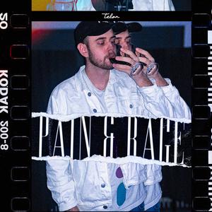 Pain & Rage