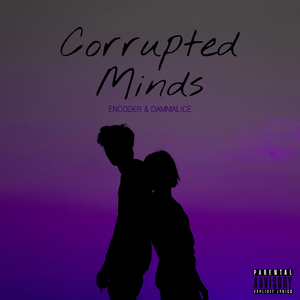 Corrupted Minds