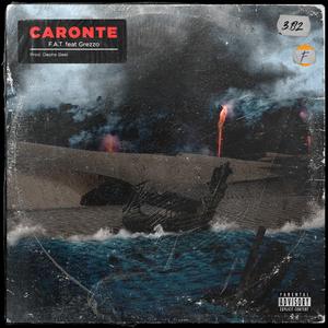 Caronte (feat. Grezzo & Depha Beat)