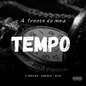 A FRENTE DO MEU TEMPO