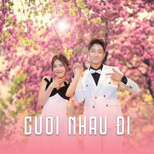 Cưới Nhau Đi
