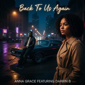 Back to Us Again (feat. Darrin B)