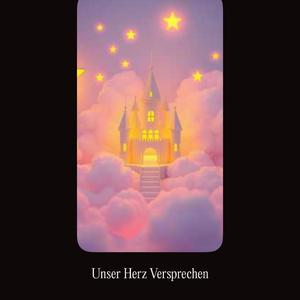 Unser Herz Versprechen