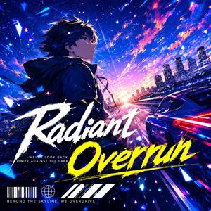 Radiant Overrun