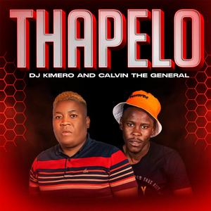 Thapelo (feat. Calvin The General)