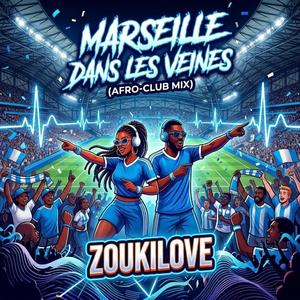 Marseille dans les veines