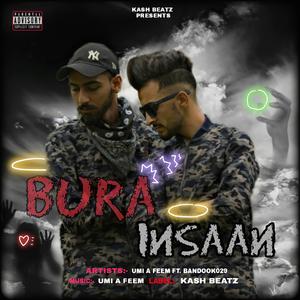 Bura insaan (feat. Bandook)
