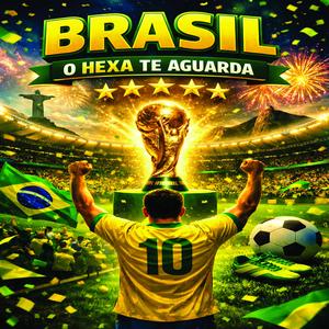 Brasil, o hexa te aguarda