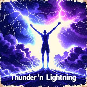 Thunder'n Lightning