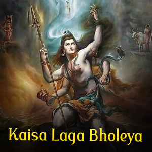 Kaisa Laga Bholeya