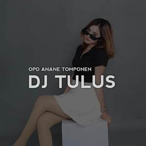 DJ Opo Anane Tomponen Jedag Jedug