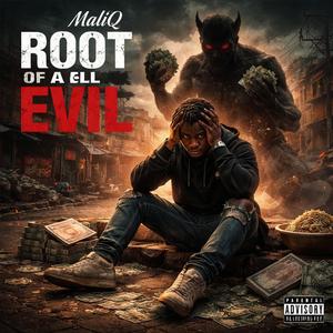 Root Of All Evil