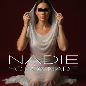 Nadie Yo Soy Nadie