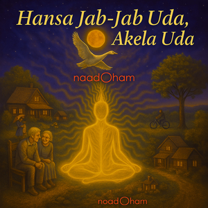 Hansa Jab-Jab Uda , Akela Uda