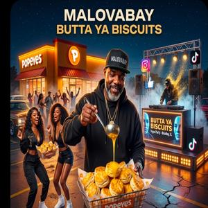 BUTTA YA BISCUITS! (PARENTAL ADVISORY EXPLICIT CONTENT)