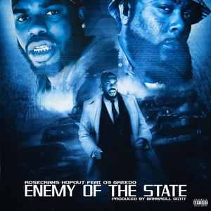 Enemy of (feat. 03 Greedo) (Bankroll Got it Remix)