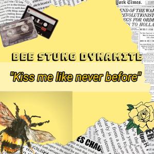 Kiss Me Like Never Before