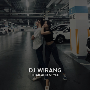 DJ Yen Akhire Wirang Ben Wirang Pisan Thailnd Style Ins