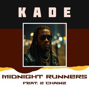 Midnight Runners (feat. 2 Chainz)