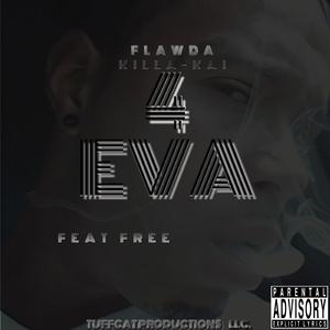 4 Eva (feat. Free)