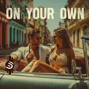 On Your Own