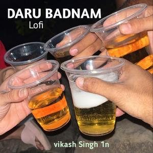 DARU BADNAM (LOFI)