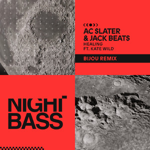 Healing (feat. Kate Wild) (BIJOU Remix)