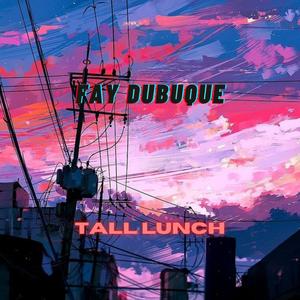 Tall Lunch