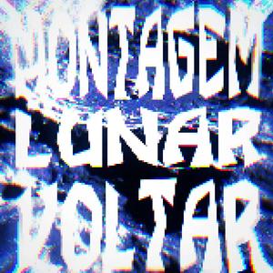 MONTAGEM LUNAR VOLTAR