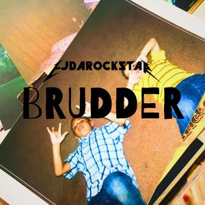 BRUDDER (FREE MOE 3)