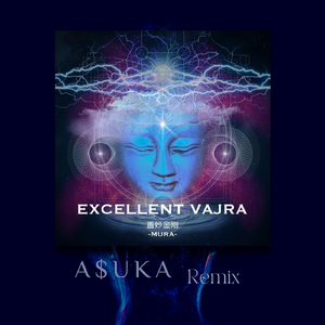 Mura-善妙金刚（ASUKA remix）