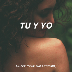 Tu Y Yo (feat. Sur Anonimo)