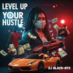 Level up Your Hustle