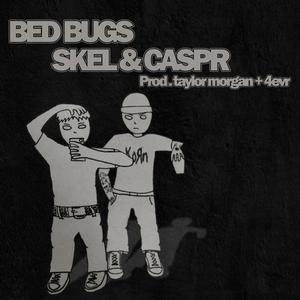 Bed Bugs (feat. iamcaspr)
