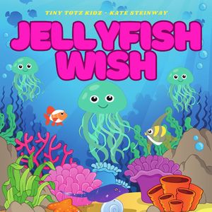 Jellyfish Wish (Mindfulness)