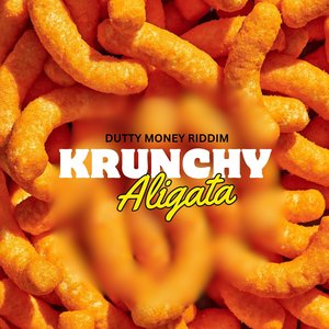 Krunchy (Dutty Money Riddim)