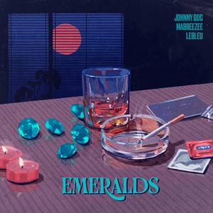 Emeralds (feat. Johnny Doc & Mabreezee)