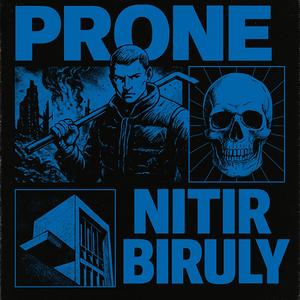 PRONE (feat. Nitir Biruly)