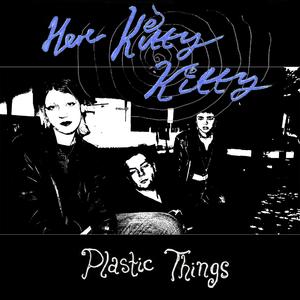 Plastic Things