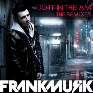 Do It In the AM (Dave Audé Radio Remix)