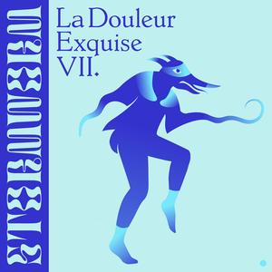 La Douleur Exquise
