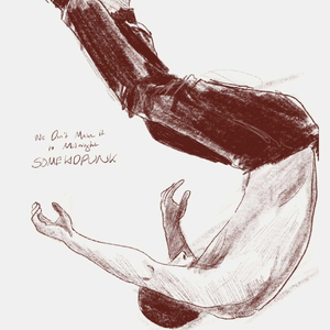 We Don't Make It (To Midnight) (feat. Circa, BAD ONE, Chris Canon & Dylan McLean)