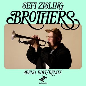 Brothers (Beno Remix)