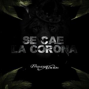 Se Cae La Corona
