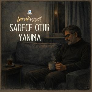 Sadece Otur (Special Version)